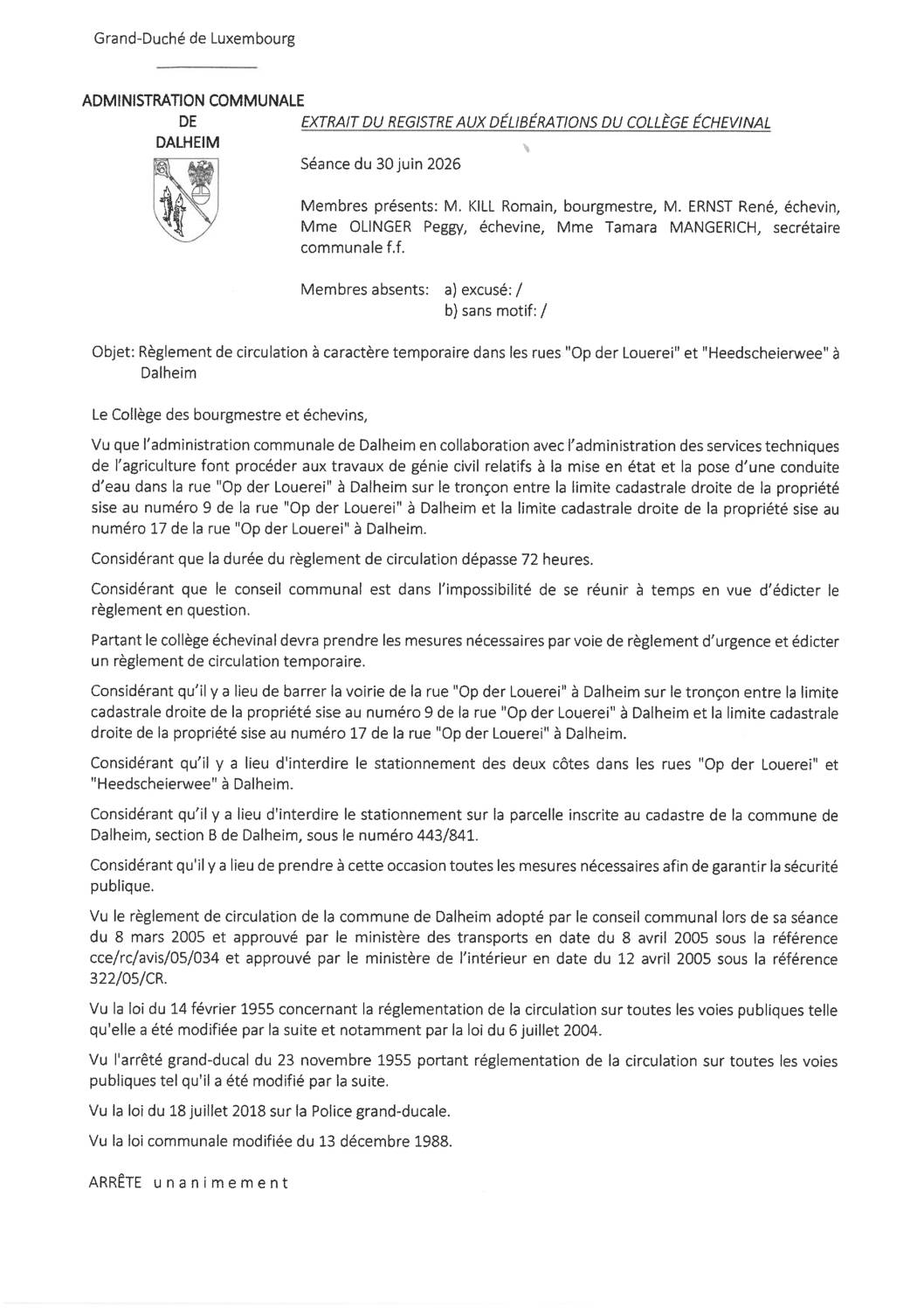 Dalheim; Op der Louerei règlement circulation Fahrbahnsperrung