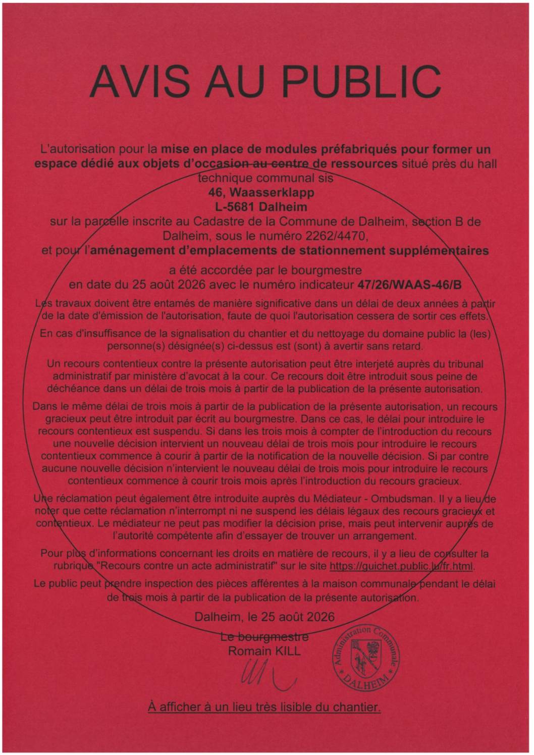 Avis autorisation mise en place bâtiment modulaire pour second hand centre de ressources et stationnements supplémentaires Dalheim 46 Waasserklapp